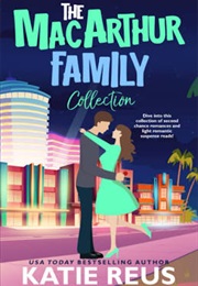 Macarthur Family Series Collection (Katie Reus)