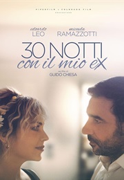 30 Notti Con Il Mio Ex (2025)
