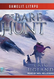 The Bare Hunt (The Good Guys #7) (Eric Ugland)