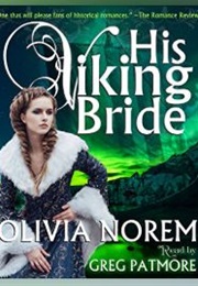 His Viking Bride (Olivia Norem)