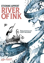 River of Ink (Etienne Appert)