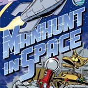 S5.E13: Manhunt in Space