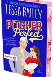 Pitcher Perfect (Tessa Bailey)