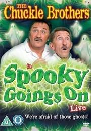 The Chuckle Brothers in Spooky Goings on Live (2007)