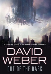Out of the Dark (David Weber)