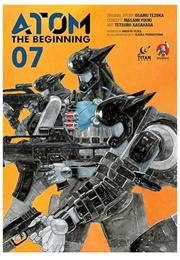 ATOM: The Beginning Vol. 7 (Osamu Tezuka, Tetsuro Kasahara & Masami Yuuki)