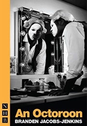 An Octoroon (Jacobs-Jenkins, Brandon)