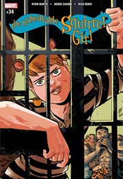 The Unbeatable Squirrel Girl #34 (Ryan North & Derek Charm)
