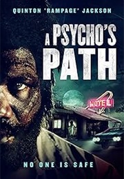 A Psycho's Path (2019)