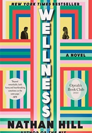 Wellness (Nathan Hill)
