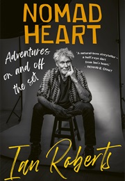 Nomad Heart (Ian Roberts)