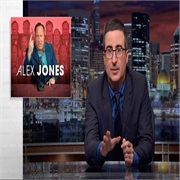 Last Week Tonight With John Oliver: "Alex Jones" (S4,E19)