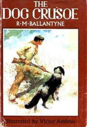 The Dog Crusoe (R. M. Ballantyne)