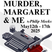 Murder, Margaret & Me