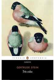 Três Vidas (Gertrude Stein)