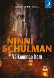 Välkommen Hem (Ninni Schulman)