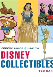 Official Price Guide to Disney Collectibles 2nd Edition (Ted Hake)