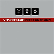 Matter + Form - VNV Nation