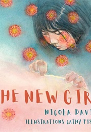 The New Girl (Nicola Davies & Cathy Fisher)