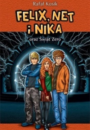 Felix, Net I Nika Oraz Świat Zero (Rafał Kosik)