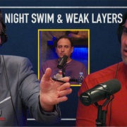 S14.E1: Night Swim & Weak Layers