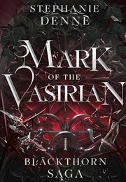 Mark of the Vasirian (Stephanie Denne)