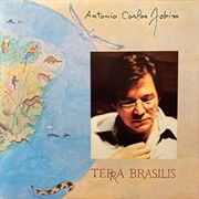 Terra Brasilis (1980) - Antônio Carlos Jobim