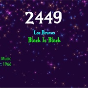 #7967 Black Is Black by Los Bravos