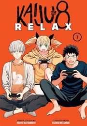 Kaiju 8 Relax Volume 1 (Naoya Matsumoto)