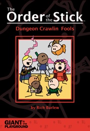 The Order of the Stick (Rich "The Giant" Burlew)