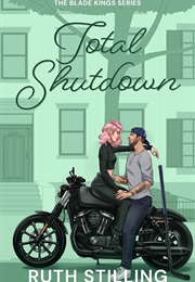 Total Shutdown (Ruth Stilling)