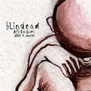 Affliction XXIX II MXMVI - Blindead (2010)