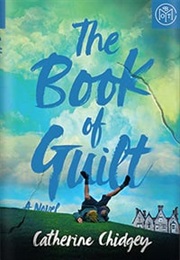 The Book of Guilt (Catherine Chidgey)