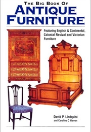 Big Book of Antique Furniture (David P. Lindquist)