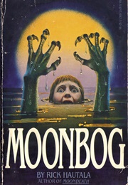 Moon Bog (Rick Hautala)