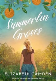 Summerlin Groves (Elizabeth Camden)