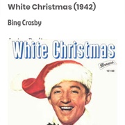 #30 White Christmas by Bing Crosby