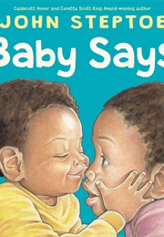 Baby Says (John Steptoe)