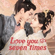 Love You Seven Times