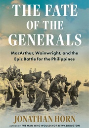 The Fate of the Generals (Jonathan Horn)