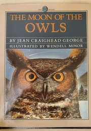 The Moon of the Owls (Jean Craighead George)