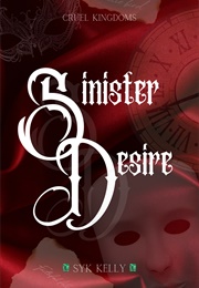 Sinister Desire (SYK Kelly)