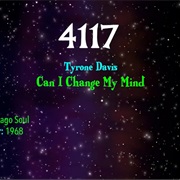 #8446 Can I Change My Mind by Tyrone Davis