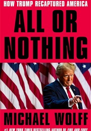 All or Nothing (Michael Wolff)