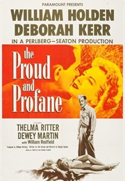 The Proud and Profane - Hal Pereira, A. Earl Hedrick, Samuel Comer, & Frank R. McKelvy (1956)