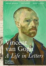 Vincent Van Gogh: A Life in Letters (Nienke Bakker)