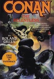 Conan the Relentless (Roland Green)
