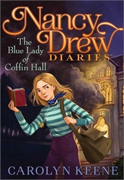 The Blue Lady of Coffin Hall (Carolyn Keene)