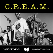 C.R.E.A.M-Wu-Tang Clan (1993)