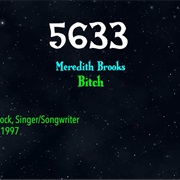 #8824 Bitch by Meredith Brooks